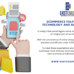 E-commerce Fulfillment Technology And Automation